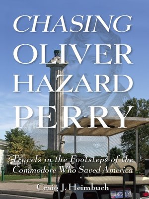 cover image of Chasing Oliver Hazard Perry